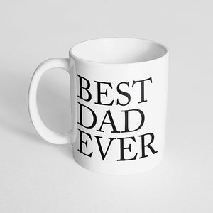"Best dad ever" Mug