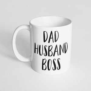 "Dad husband boss" Mug