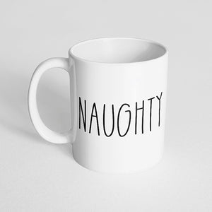 "Naughty" Mug
