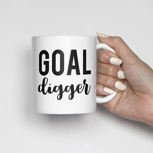 "Goal digger" Mug