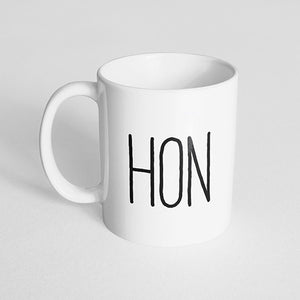 "Hon" Mug