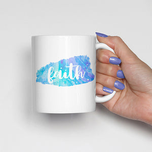 "Faith" on Blue Watercolor Mug