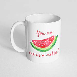 "You are one in a melon!" watercolor mug