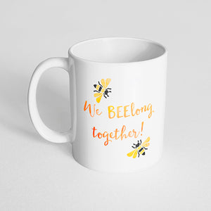 "We BEElong together!" watercolor mug