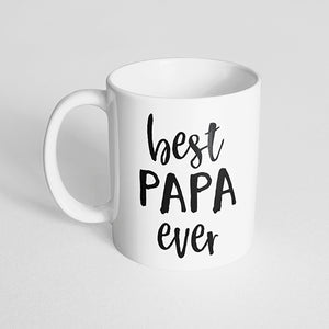 "Best papa ever" Mug
