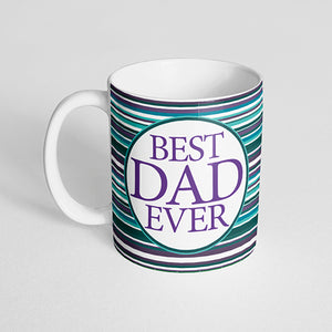 "Best Dad Ever" teal, blue and purple Stripes Mug