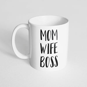"Mom wife boss" Mug