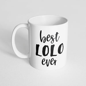 "Best lolo ever" Mug