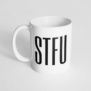 "STFU" Mug