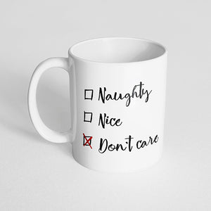 "Naughty Nice Don't Care" Checklist, Christmas Mug