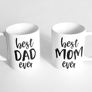 "Best dad ever" and "best mom ever" Couple Mugs