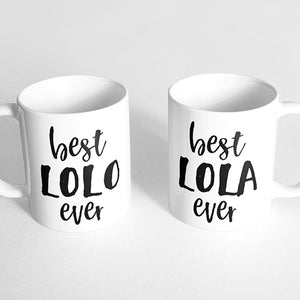 "Best lolo ever" and "best lola ever" Couple Mugs